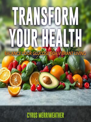 cover image of Transform Your Health